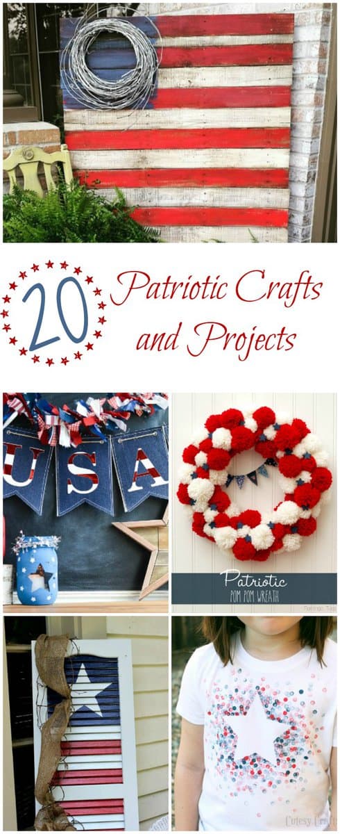 A collection of Patriotic Crafts and Projects perfect for Memorial Day, Independence Day, Veteran’s Day or any summer celebration.