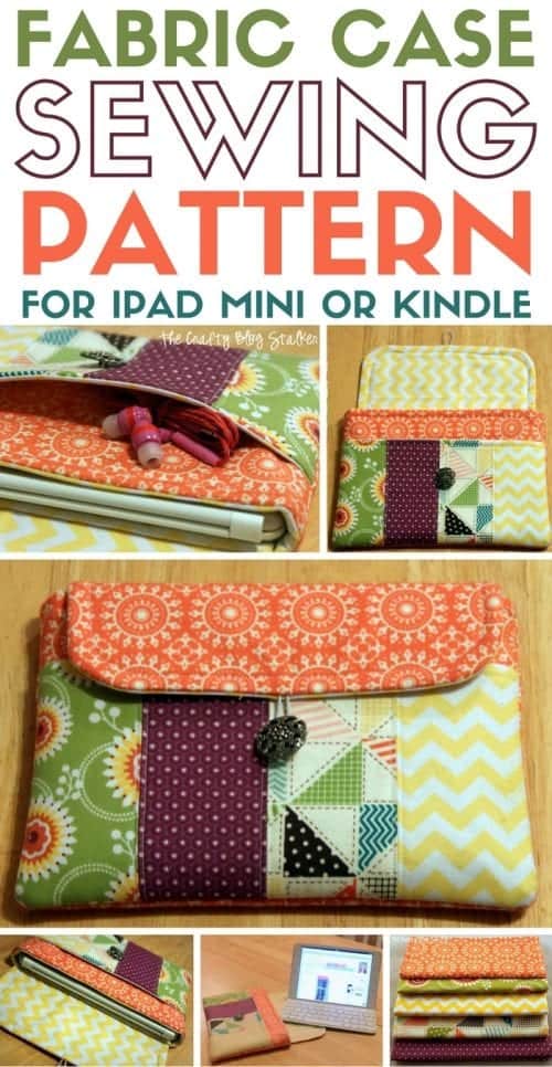 Fabric Case Sewing Pattern for iPad Mini or Kindle