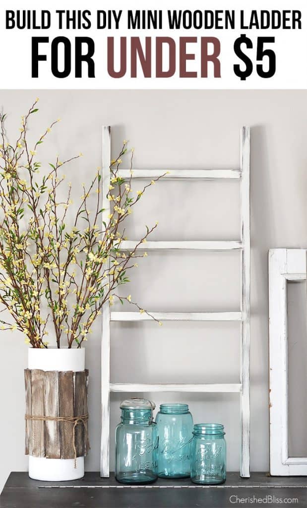With this simple, quick, and easy DIY wooden Ladder Tutorial you can build your very own for under $5!! 