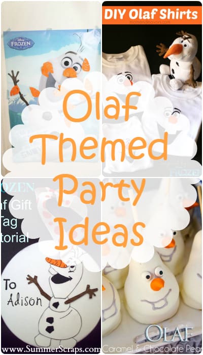 Olaf Themed Party Ideas | Summer Scraps