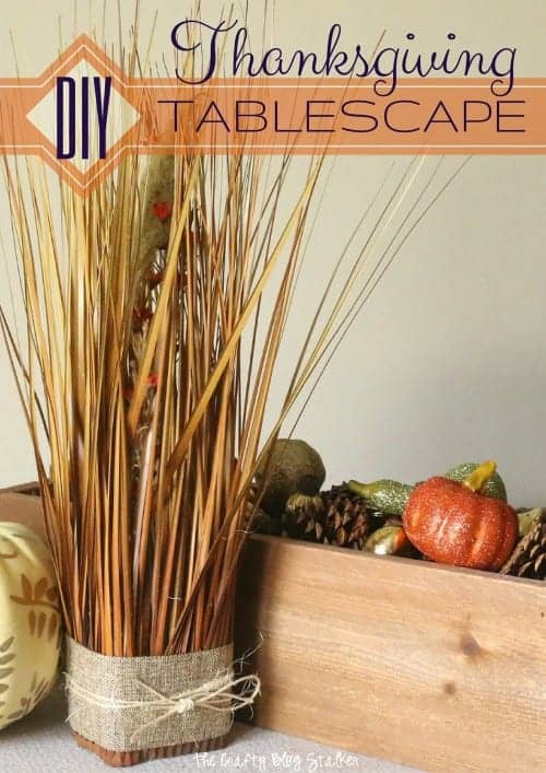 DIY Thanksgiving Tablescape