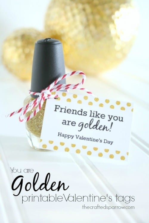  You are Golden Printable Valentine