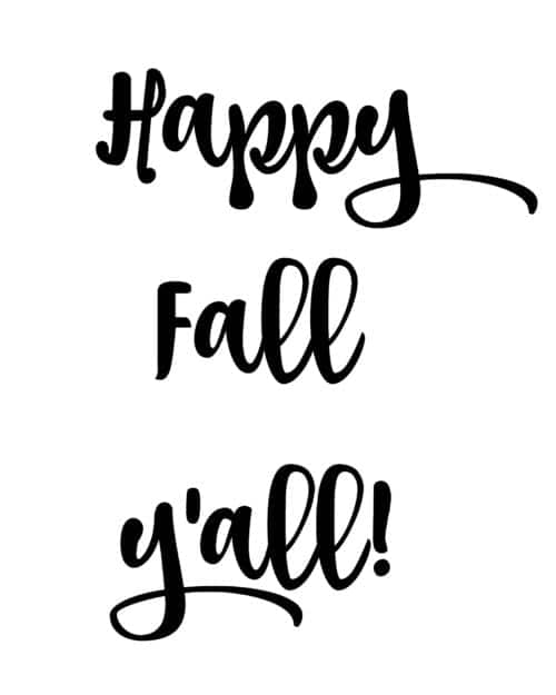happy fall y'all printable text