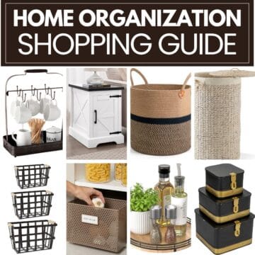 Collage titled Home Organization Shopping Guide featuring farmhouse-style storage items like baskets, cabinets, wire bins, jars, trays, and decorative storage boxes.