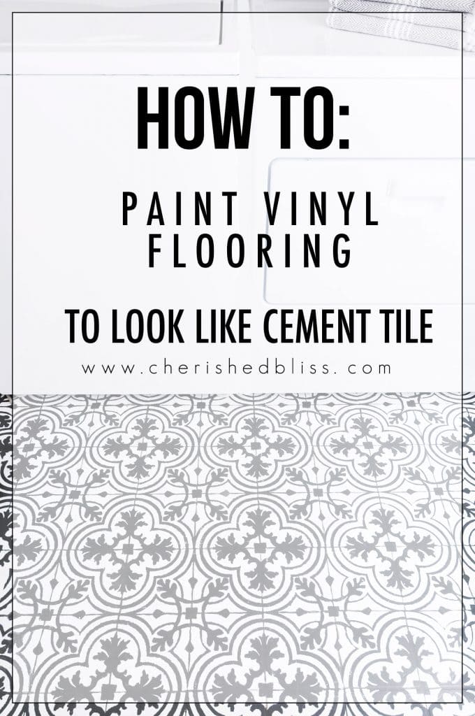 Got ugly Vinyl Floors? With this step by step tutorial you can learn how to Paint Vinyl Floors to look like the trendy cement tile everyone loves!
