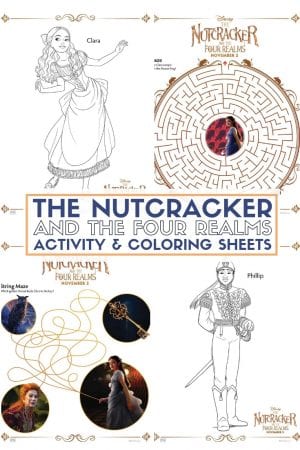 The Nutcracker and The Four Realms - Printable Activity Sheets