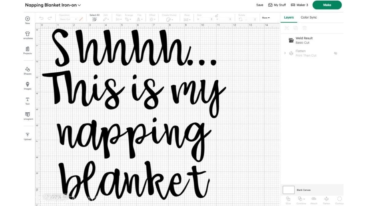 Screenshot of Cricut Design Space displaying a design that reads "Shhhh... This is my napping blanket" in a cursive font, ready for cutting.
