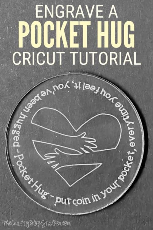title image for How to Engrave a Pocket Hug Coin with a Cricut Maker