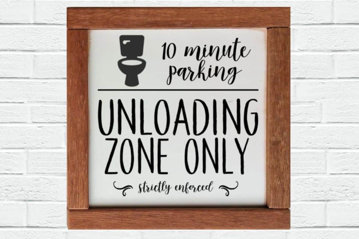 Bathroom Sign: Unloading Zone Only.