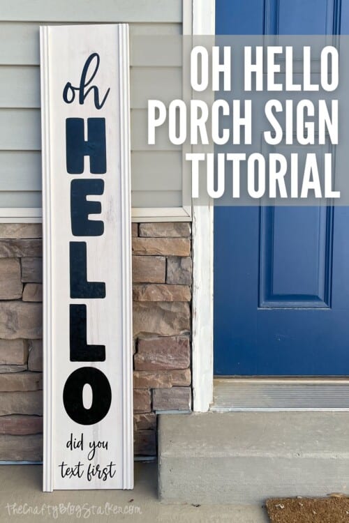 title image for How to Make an Oh Hello Porch Sign with Video