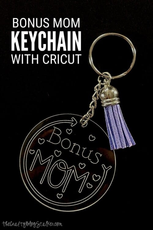 title image for How to Engrave a Bonus Mom Keychain with a Cricut Maker