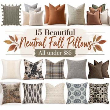 Collage of 15 neutral fall pillows in cream, rust, gray, brown, plaid, floral, geometric, and textured designs, all under $85.