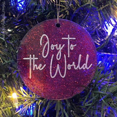 Joy to the World custom acrylic ornaments