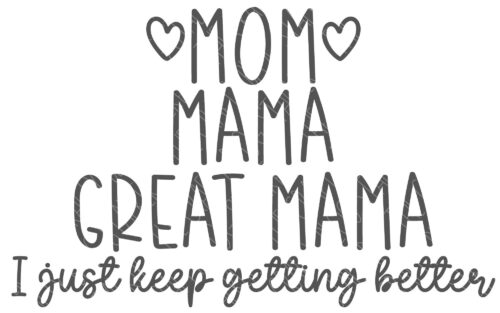 Mom Mama Great Mama SVG - The Crafty Blog Stalker