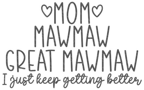 Mom Mawmaw