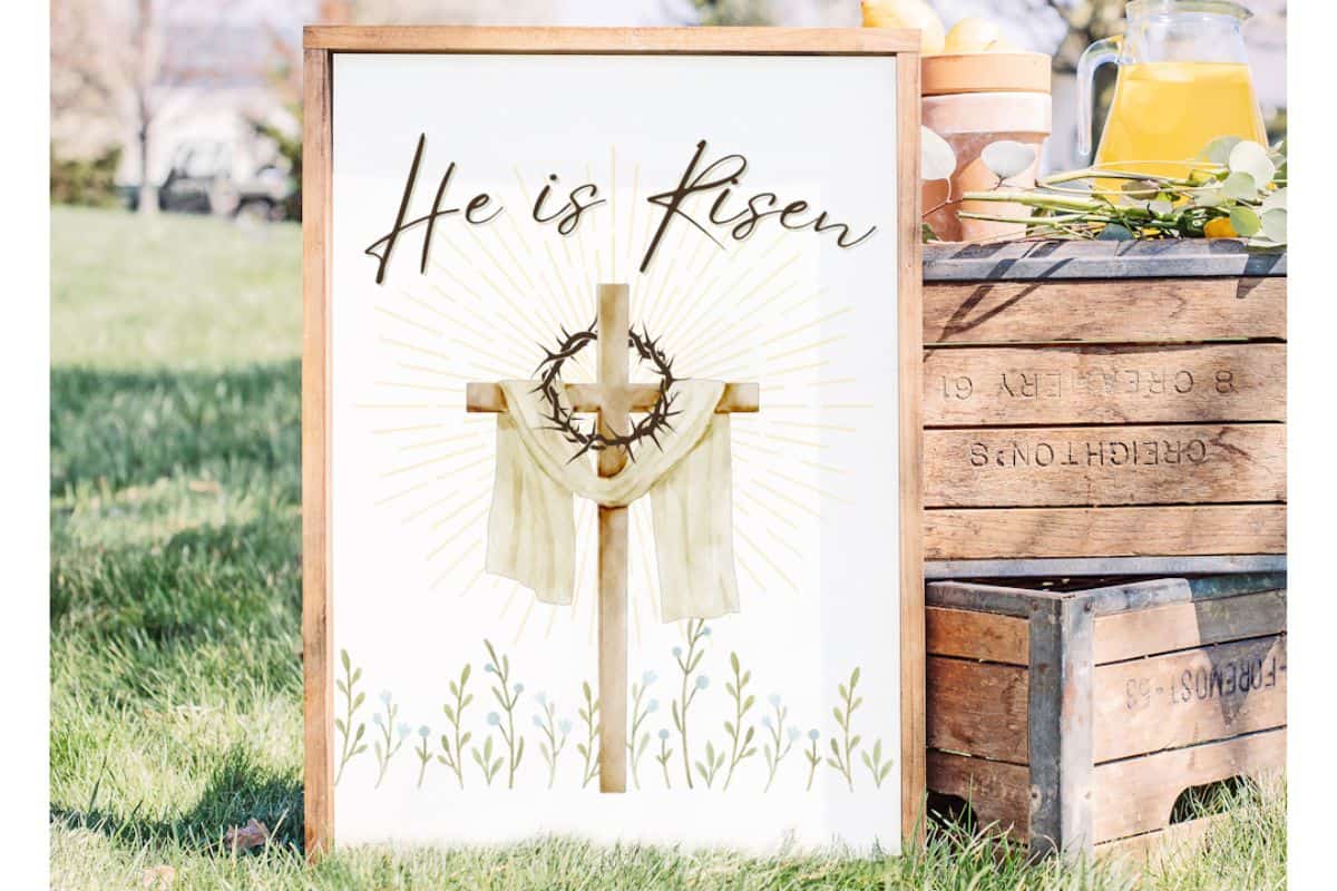 He is Risen Easter Sign.