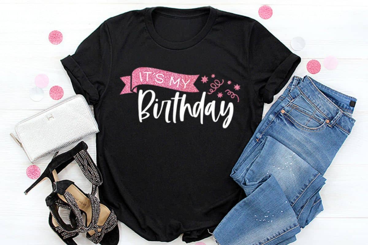 Black shirt with the design 'It's my Birthday'.