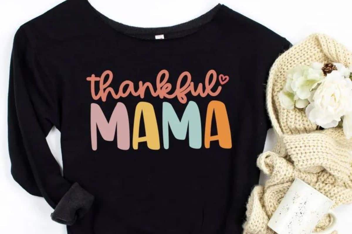 Black sweatshirt with the Thankful Mama design.