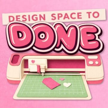 Design Space to Done Summit logo featuring a Cricut cutting machine, paper hearts, and bold pink lettering on a pink background.