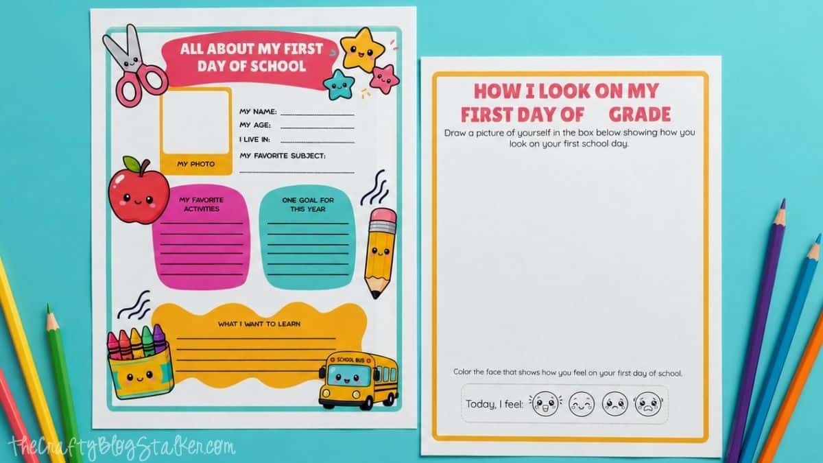 First Day of School Printables