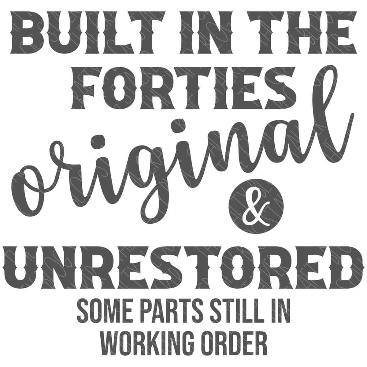 Built in the 40s Original and Unrestored SVG	

			
		
	

		
			$3.00 – Buy Now Checkout
							
					
						
							
						
						Added to cart