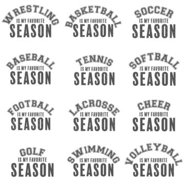 My Favorite Season SVG Bundle: swimming, football, basketball, baseball, softball, wrestling, soccer, tennis, lacrosse, cheer, golf, volleyball.