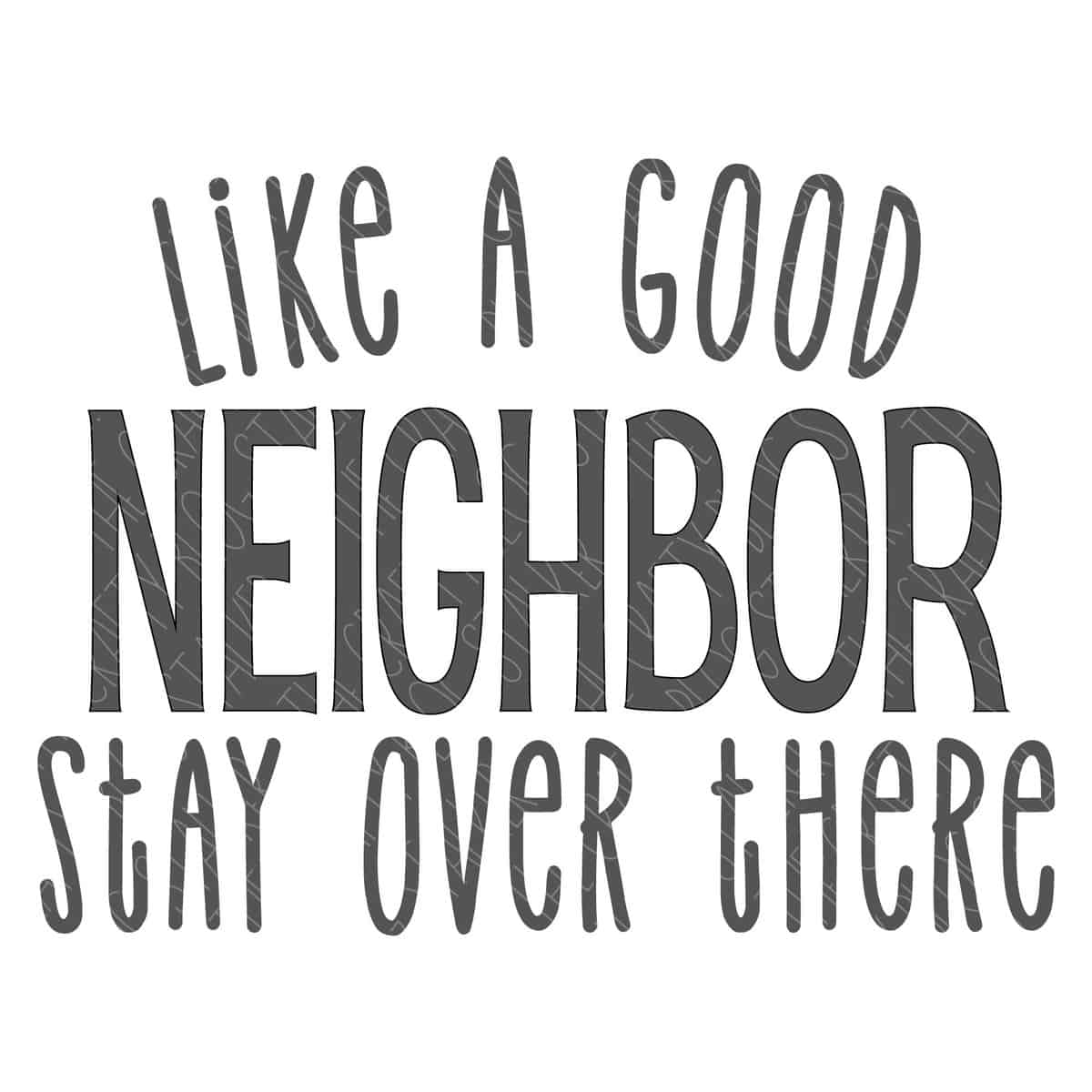 Like A Good Neighbor Stay Over There SVG	

			
		
	

		
			$3.00 – Buy Now Checkout
							
					
						
							
						
						Added to cart