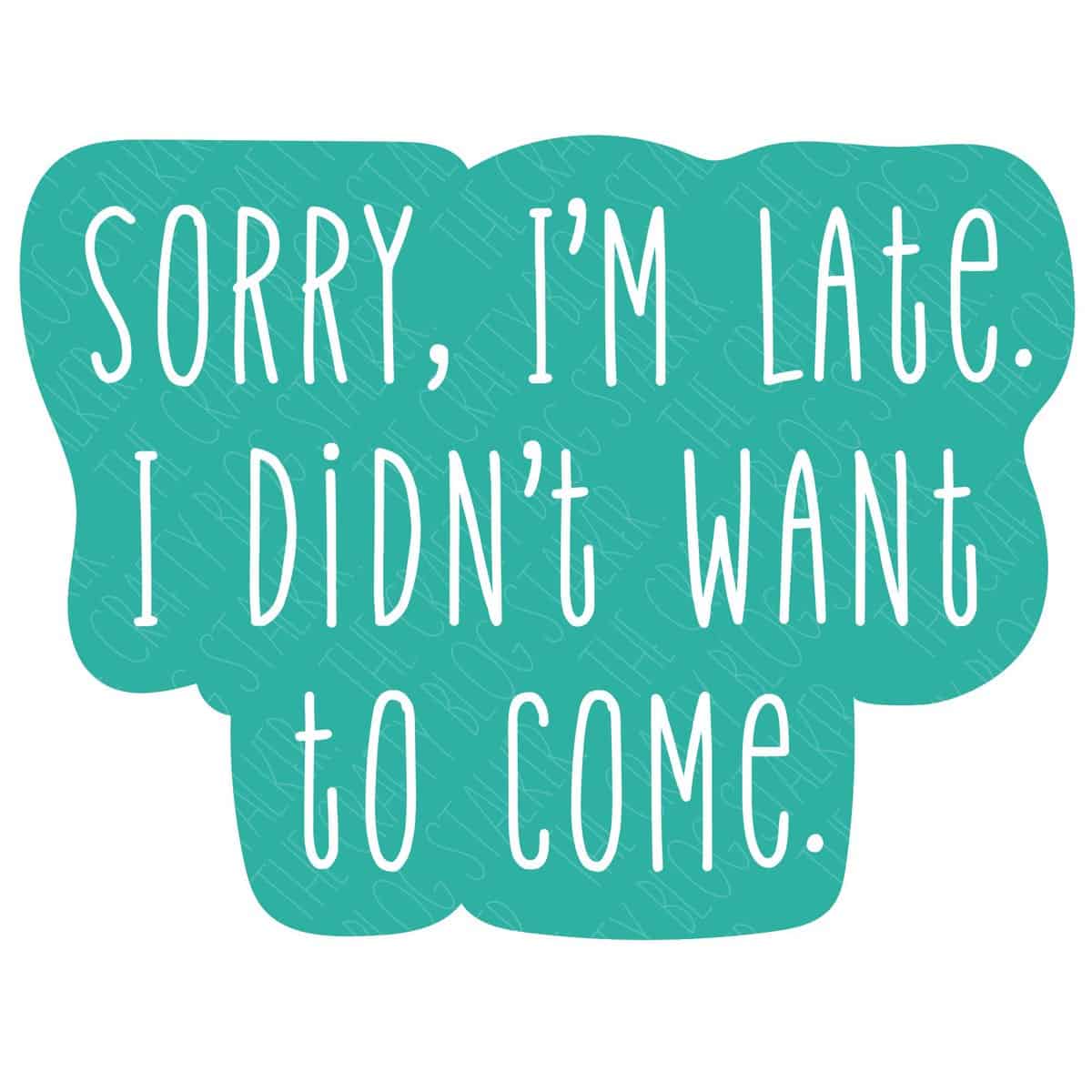 Sorry I'm Late I Didn't Want To Come SVG	

			
		
	

		
			$3.00 – Buy Now Checkout
							
					
						
							
						
						Added to cart