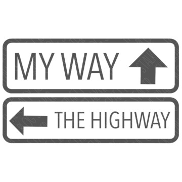 SVG Cut File: My Way or the Highway - freeway signs.