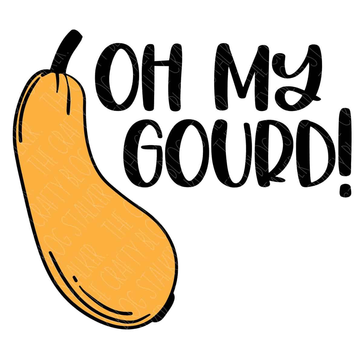 Oh My Gourd SVG Design.