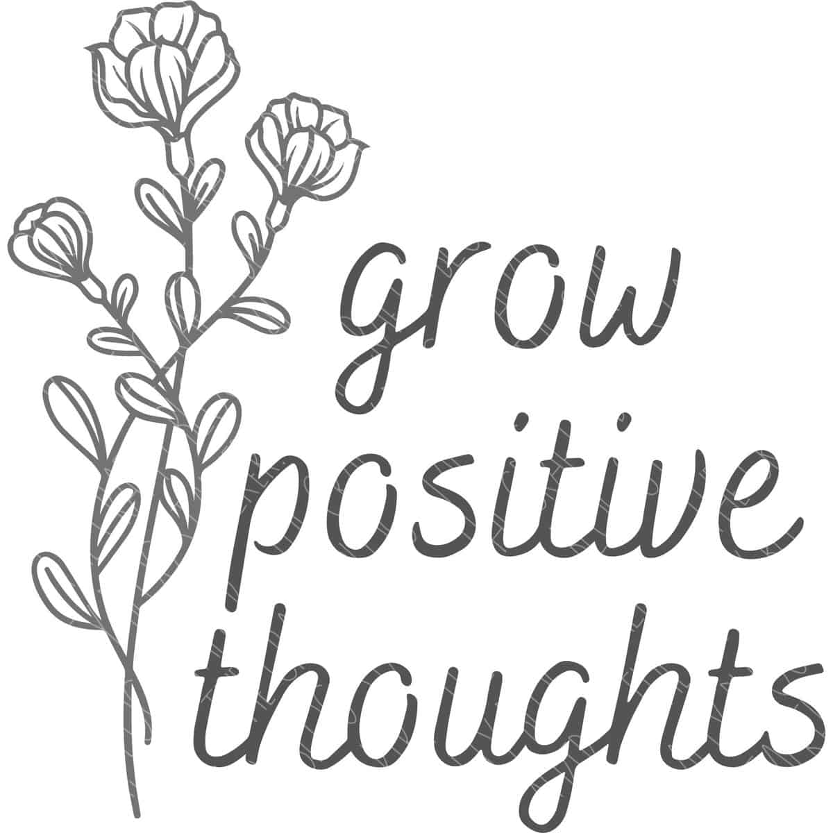 Positive Thoughts SVG - The Crafty Blog Stalker