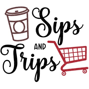 Sips and Trips