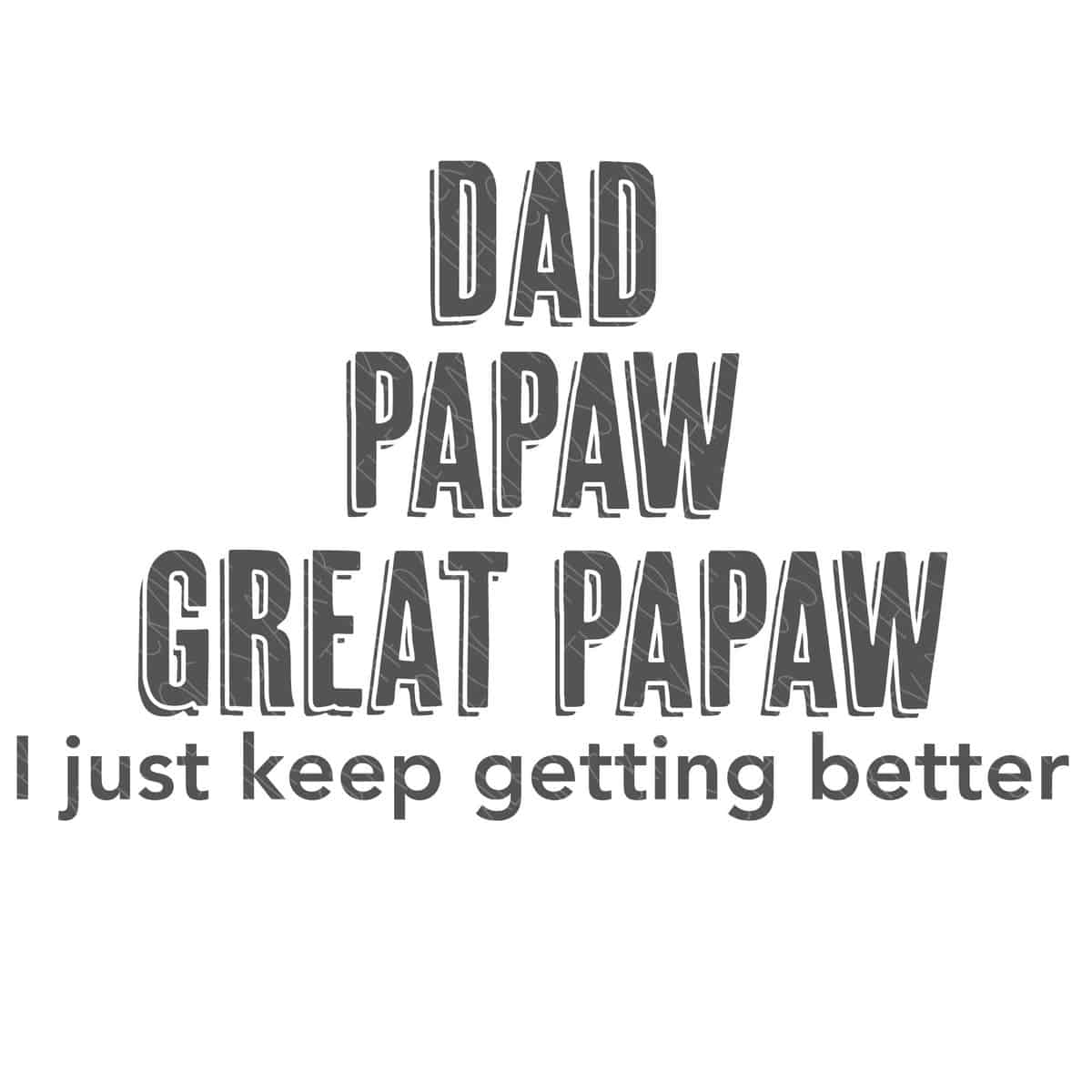 Dad Papaw Great Papaw SVG	

			
		
	

		
			$3.00 – Buy Now Checkout
							
					
						
							
						
						Added to cart