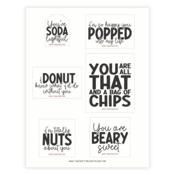 A printable sheet of six black and white Valentine’s Day tags with food puns like “You’re soda-lightful” and “You’re all that and a bag of chips.”