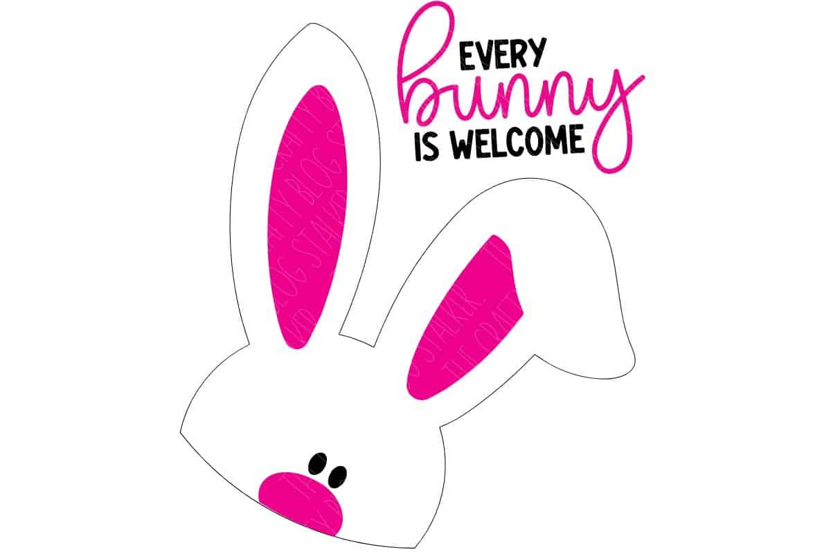 Every Bunny is Welcome free svg design.