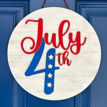 July 4th Sign 3