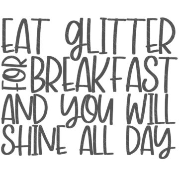 Eat Glitter for Breakfast 2