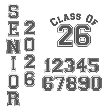 Black and white varsity-style text design with “Senior 2026,” “Class of 26,” and numbers 0–9 in bold outlined block letters.