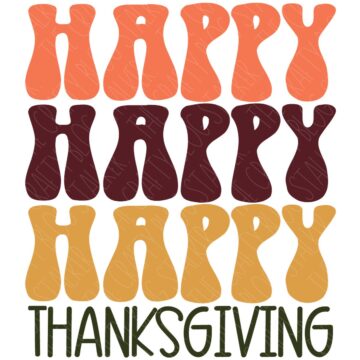 Retro Happy Happy Happy Thanksgiving SVG.