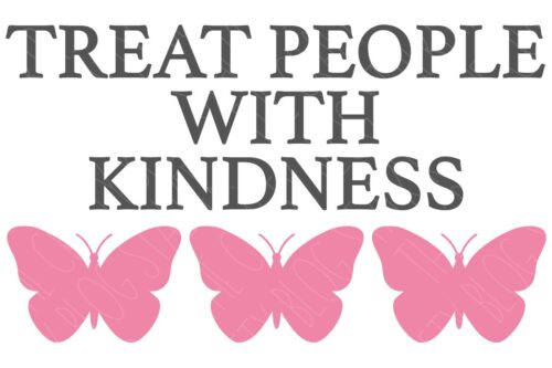 SVG Cut File: Treat People with Kindness and three butterflies.