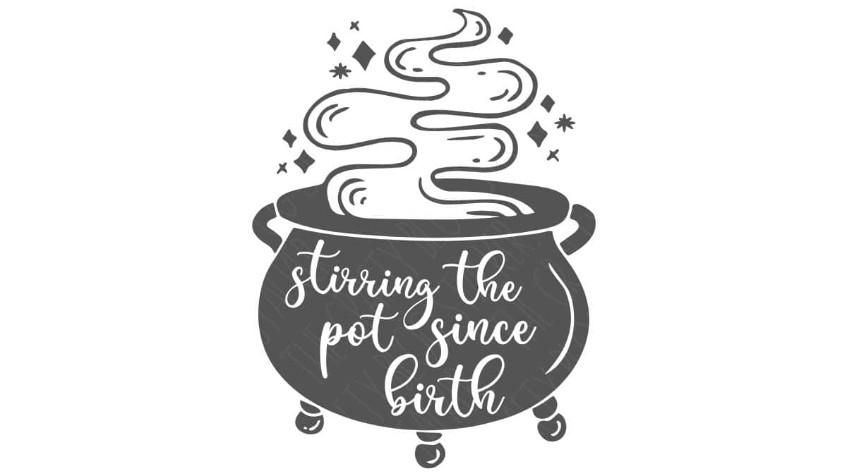 Black and white SVG design of a bubbling cauldron with steam and stars, featuring the phrase