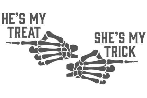 SVG Cut File Bundle: skeleton hand pointing to the right that reads, She is My trick, and a skeleton hand pointing to the left that reads, He is My Treat.