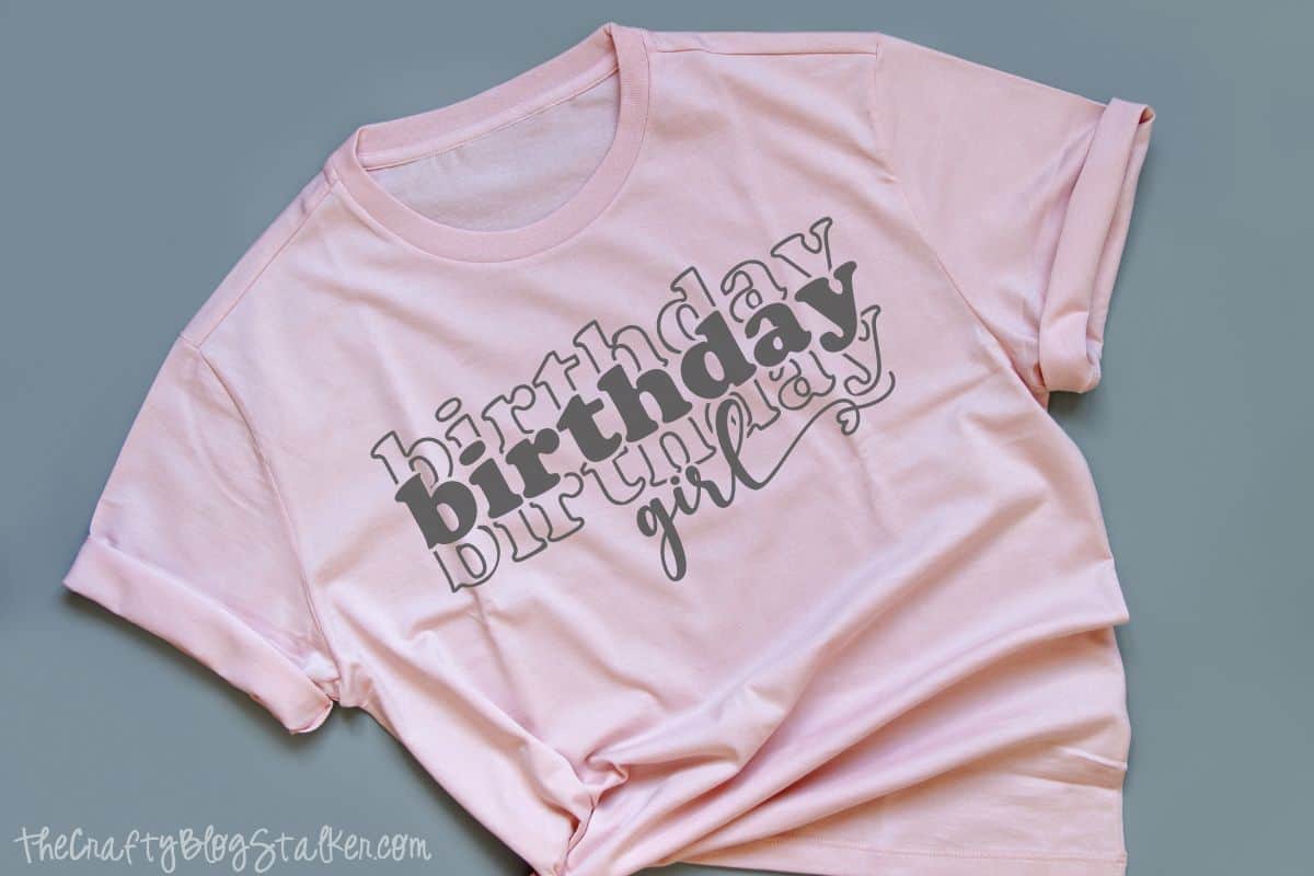 Pink Shirt with a design: Birthday Girl.