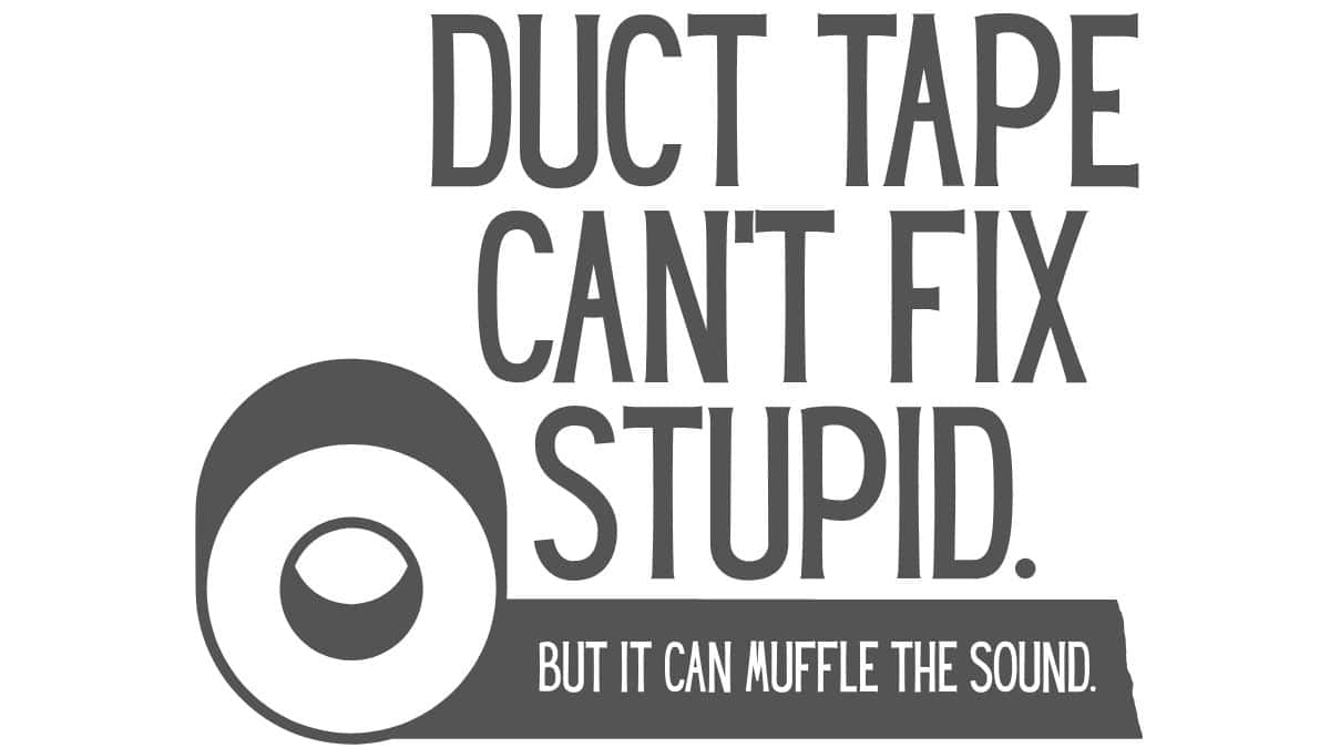Funny SVG design with a duct tape roll and the phrase