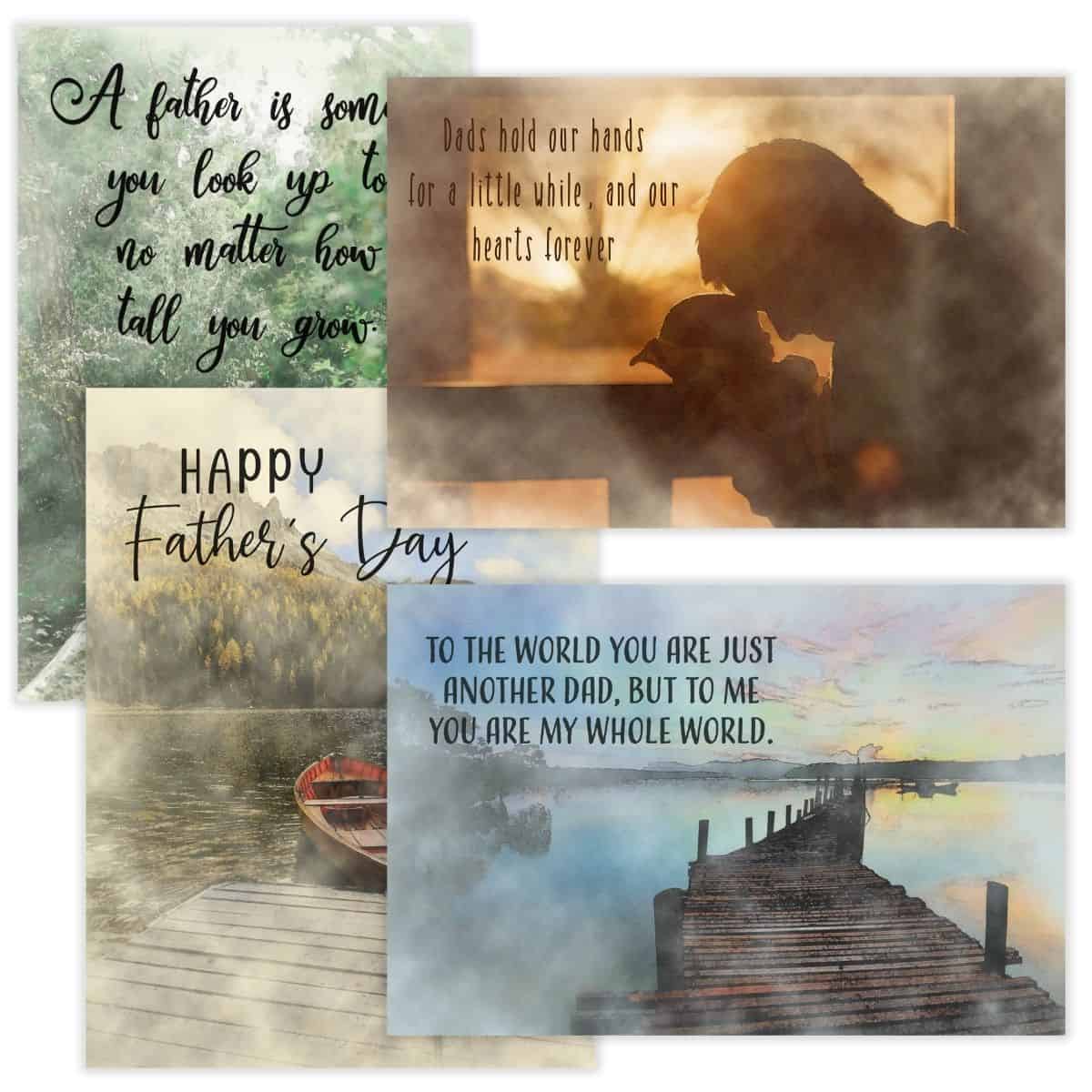 Four printable Father's Day cards with watercolor backgrounds and heartfelt quotes, featuring scenes like lakes, trees, and a father holding a child.