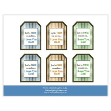 Printable Father’s Day gift tags with the phrase “Just be-TWIX you and me… I love you, Dad!” in blue, orange, and green designs.