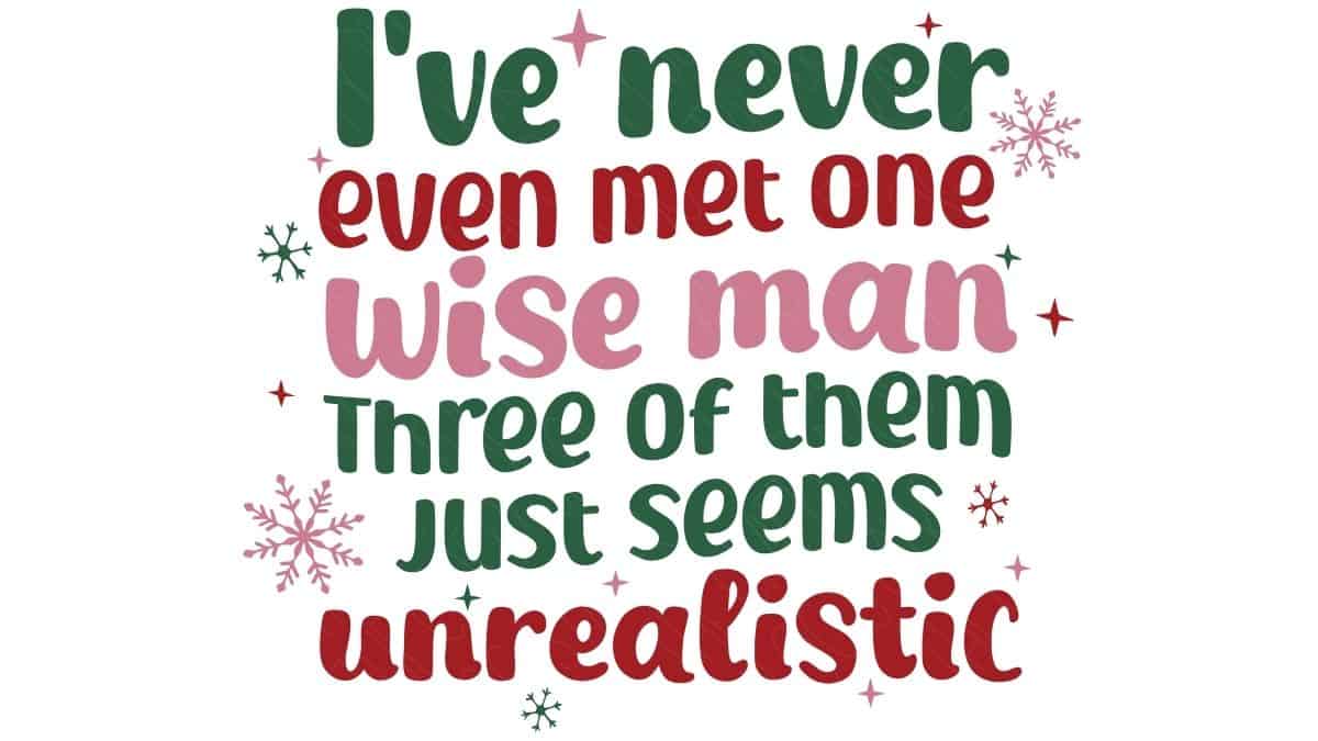 Colorful Christmas quote design that reads 