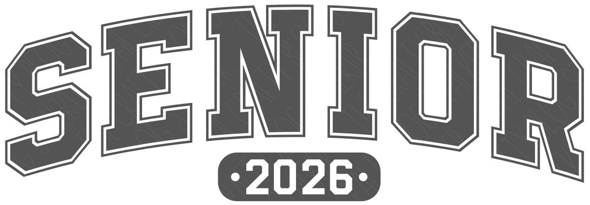 Arched “Senior” lettering with the year 2026 centered below, shown as a bold collegiate-style graphic design on a plain background.