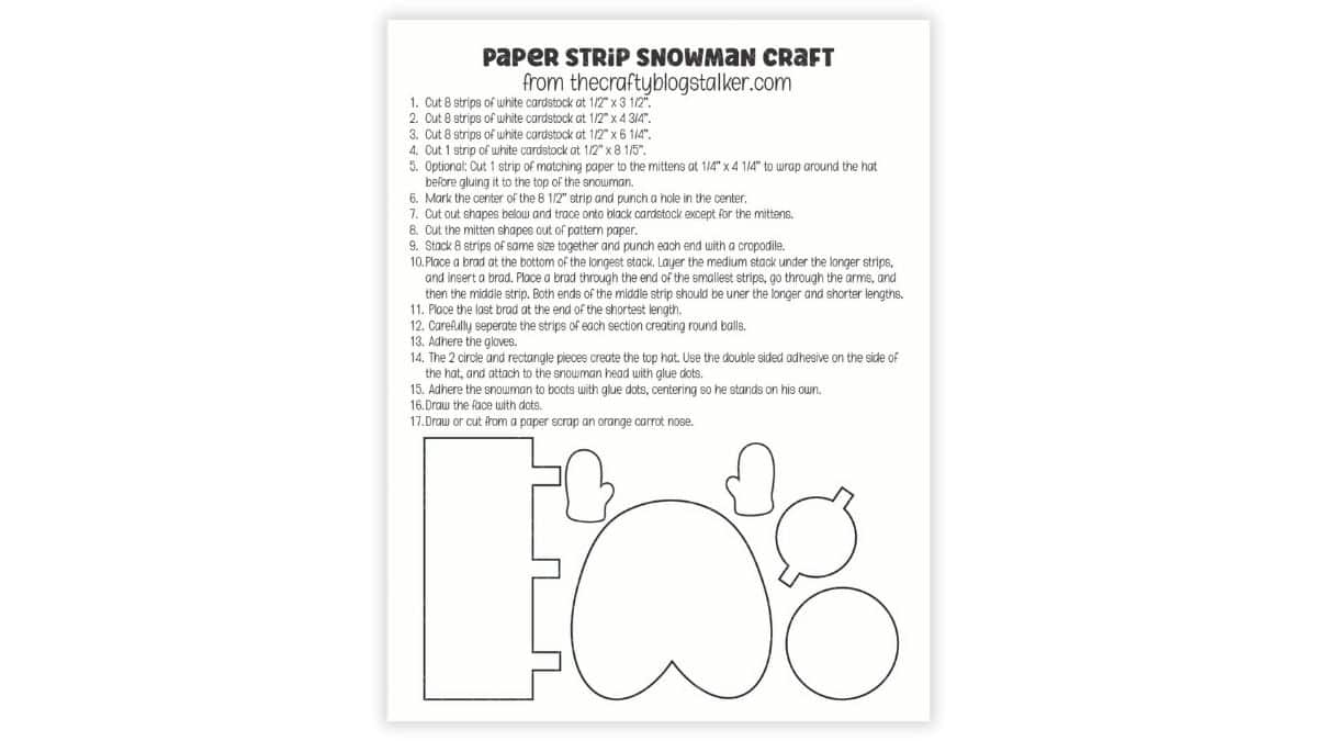Printable paper strip snowman craft instructions showing step-by-step directions with cutting measurements and template shapes for the snowman, hat, and mittens.