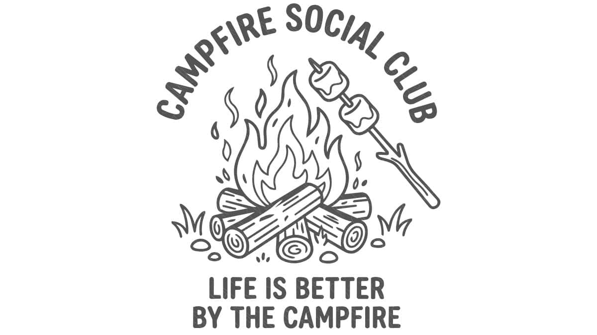 Campfire Social Club SVG featuring a campfire, roasting marshmallows, and the phrase "Life Is Better by the Campfire" in black line art.